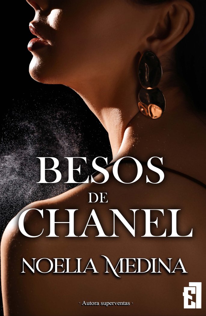 BESOS DE CHANEL, de Medina, Noelia | portada del libro