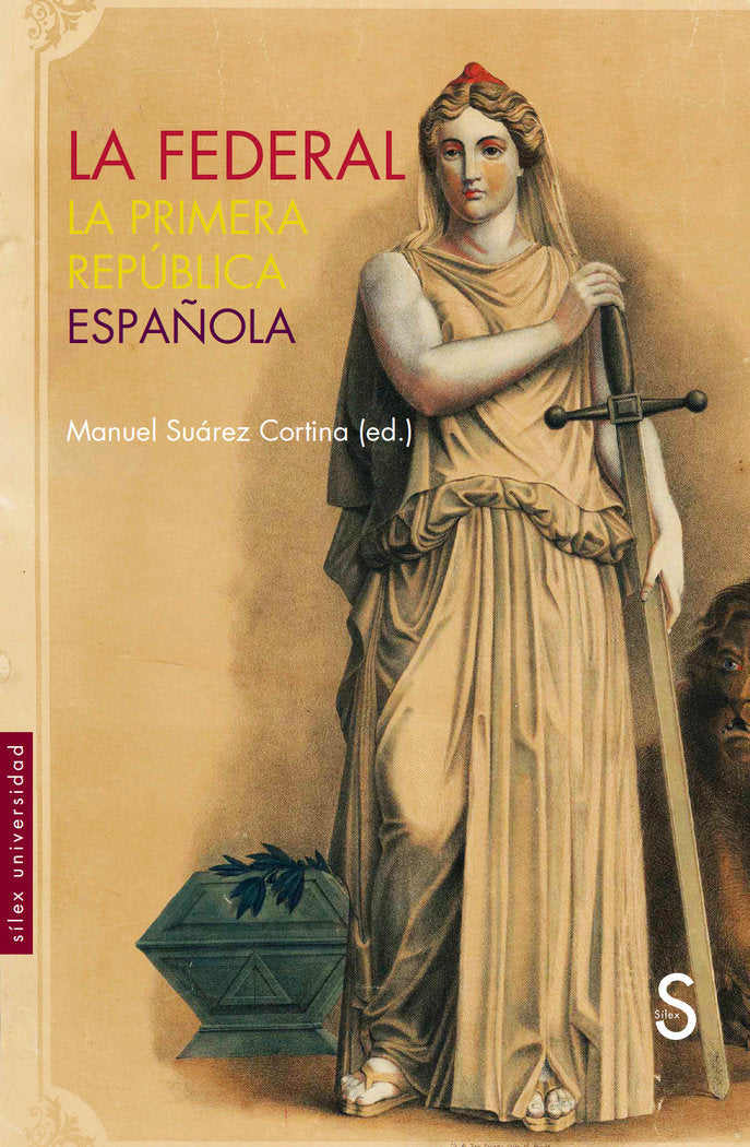 LA FEDERAL, de SUAREZ CORTINA, MANUEL | portada del libro