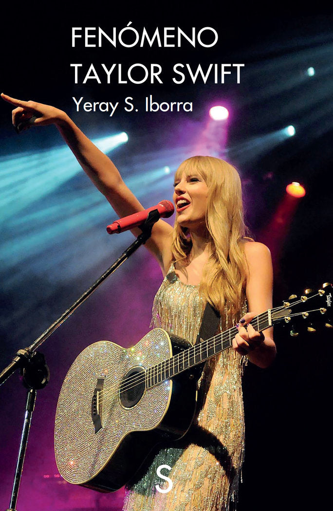 FENOMENO TAYLOR SWIFT, de IBORRA, YERAY S. | portada del libro