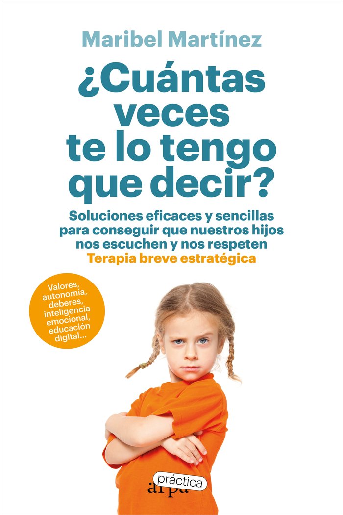 ¿CUANTAS VECES TE LO TENGO QUE DECIR?, de MARTINEZ, MARIBEL | portada del libro