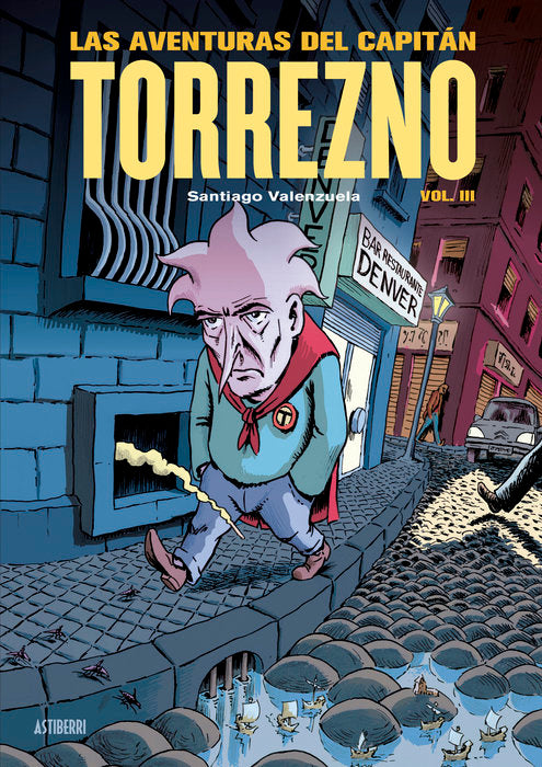 LAS AVENTURAS DEL CAPITAN TORREZNO VOLUMEN 3, de VALENZUELA, SANTIAGO | portada del libro