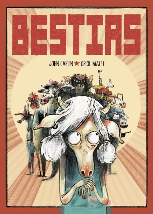 Bestias, de CARLIN,JOHN | portada del libro