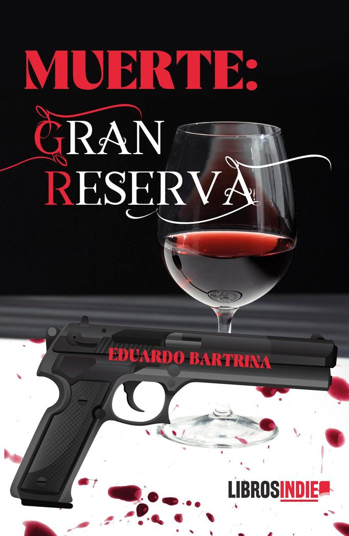 Muerte gran reserva, de BARTRINA, EDUARDO | portada del libro