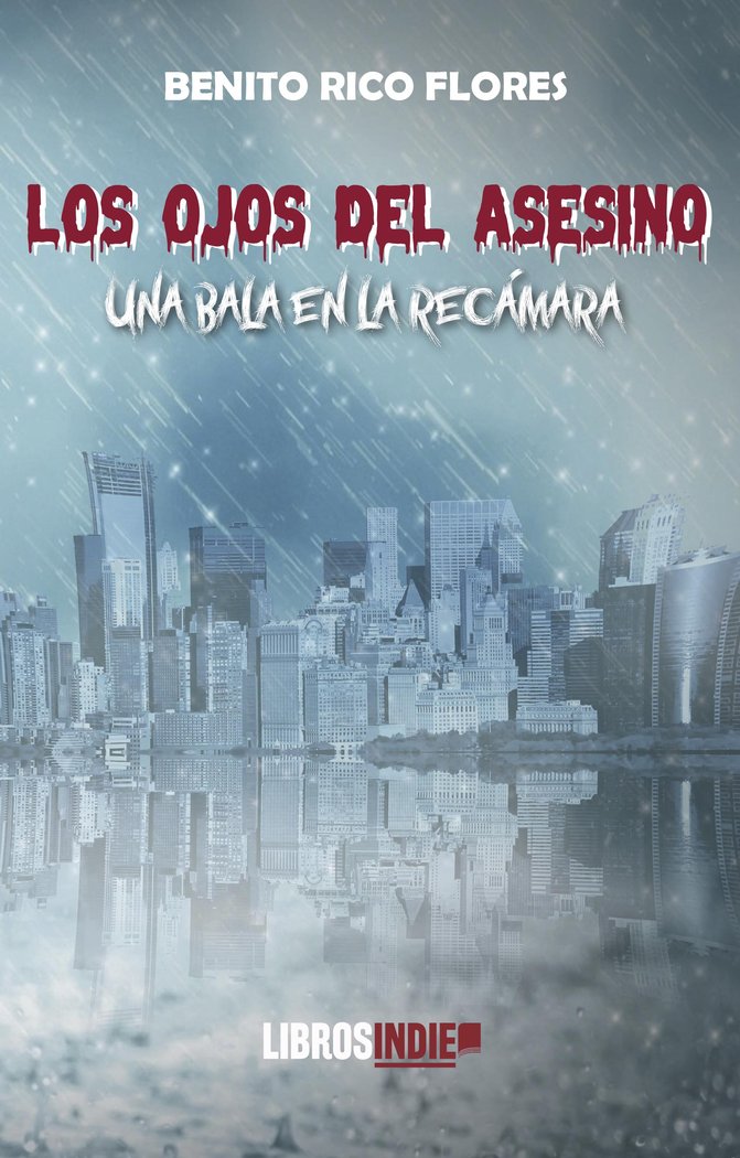 Los ojos del asesino, de Rico Flores, Benito | portada del libro