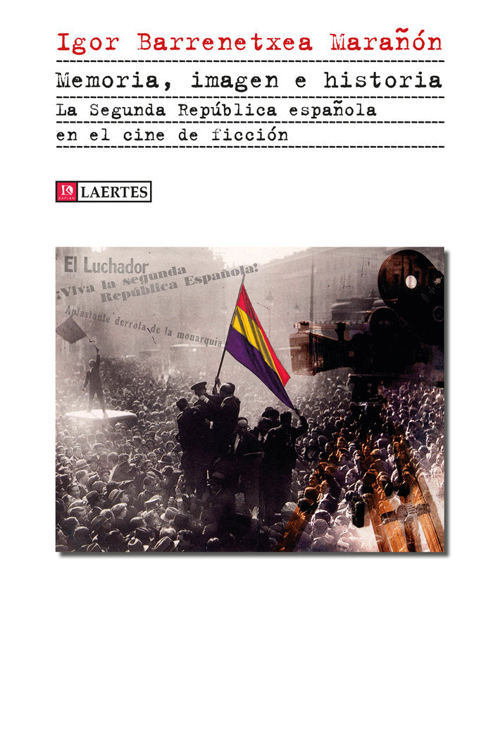 MEMORIA, IMAGEN E HISTORIA, de BARRENETXEA MARAÑON | portada del libro