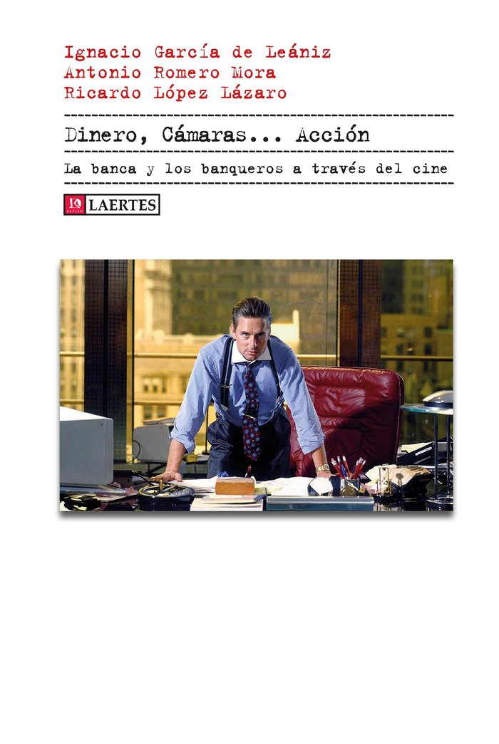 DINERO, CチMARAS...ACCIモN, de GARCIA DE LEANIZ | portada del libro