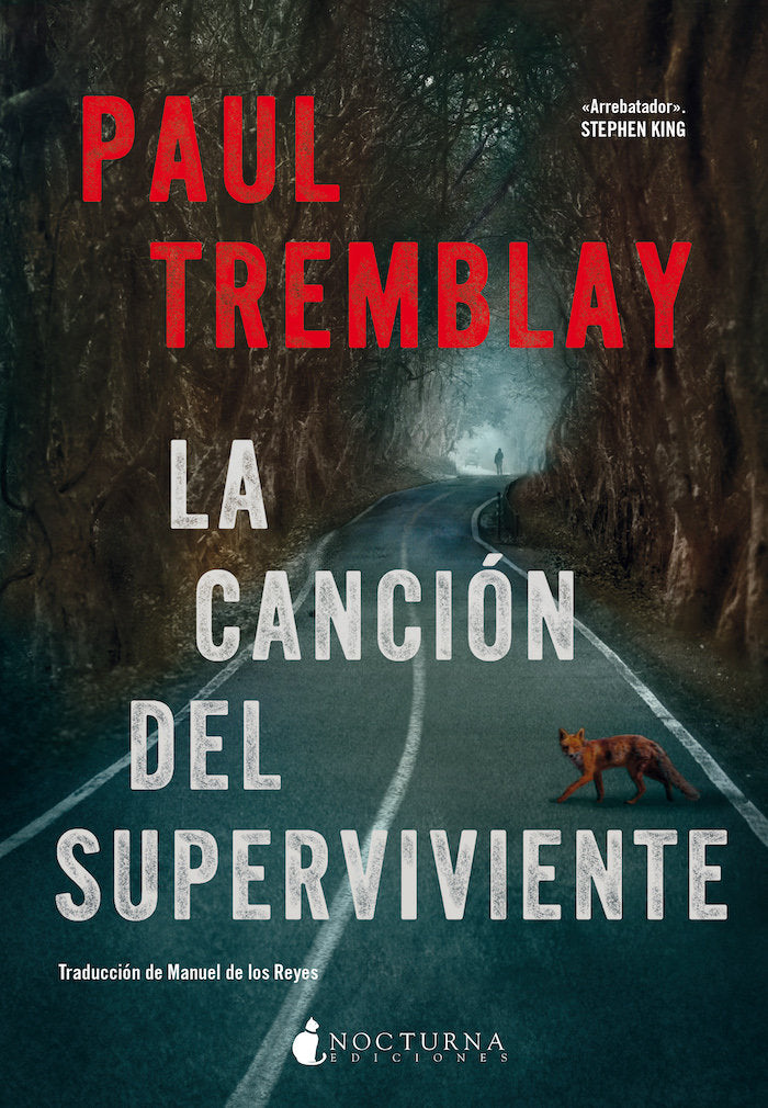 CANCION DEL SUPERVIVIENTE,LA, de TREMBLAY,PAUL | portada del libro
