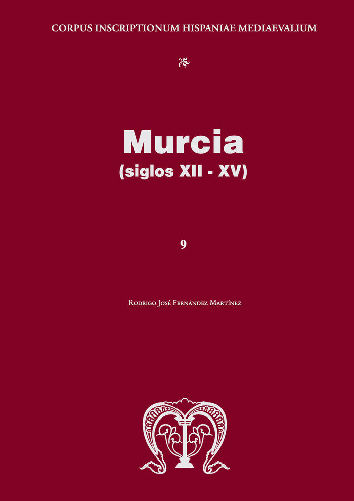 Murcia (siglos XIII-XV), de FERNANDEZ MARTINEZ, RODRIGO JOSE | portada del libro