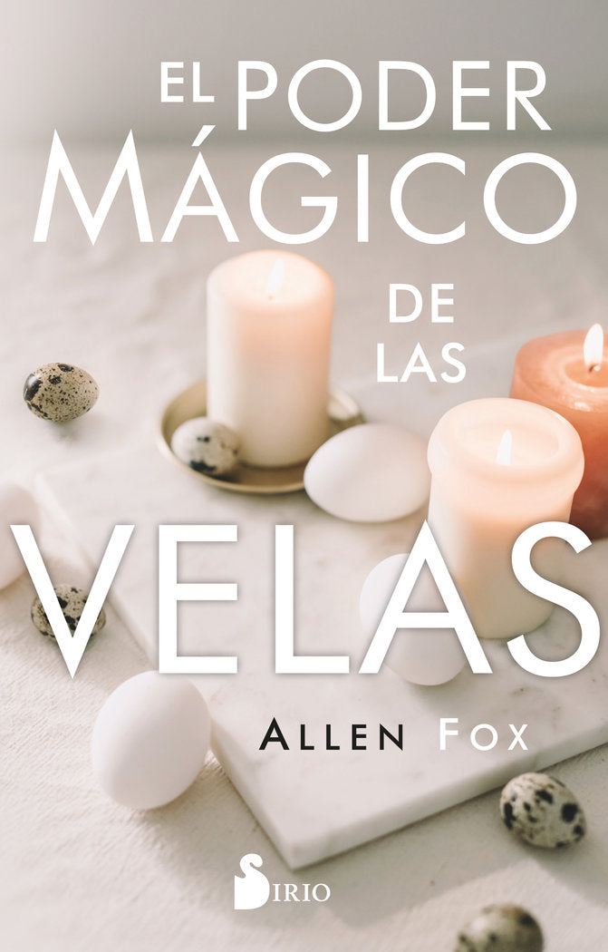 EL PODER MAGICO DE LAS VELAS, de FOX, ALLEN | portada del libro