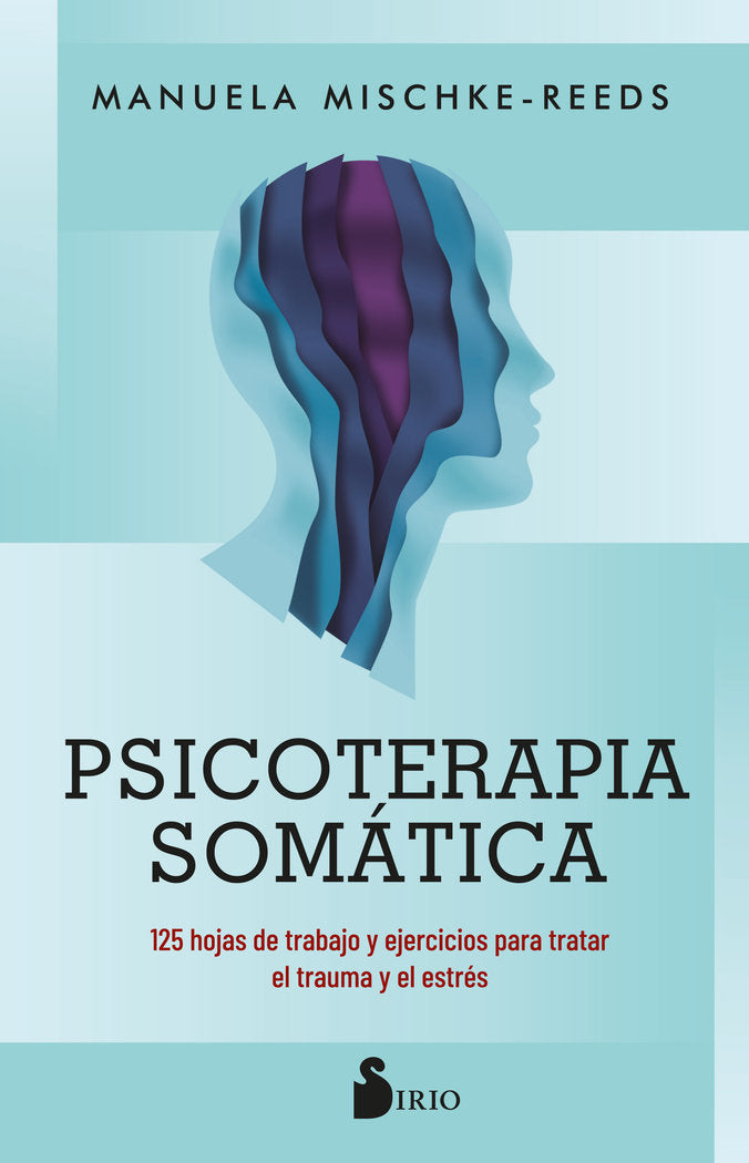 PSICOTERAPIA SOMATICA, de MISCHKE-REEDS, MANUELA | portada del libro