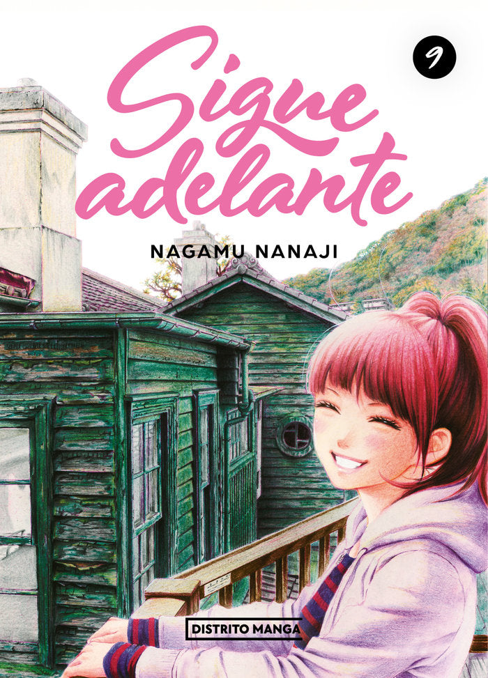 SIGUE ADELANTE 9, de NANAJI, NAGAMU | portada del libro