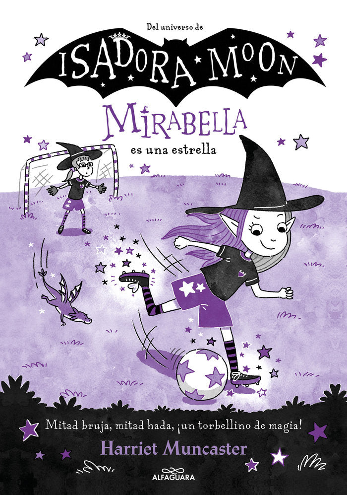 Mirabella 8 - Mirabella es una estrella, de HARRIET MUNCASTER | portada del libro