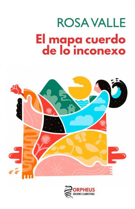 EL MAPA CUERDO DE LO INCONEXO | portada del libro
