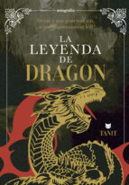 LA LEYENDA DE DRAGON, de TANIT | portada del libro