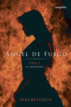 ANGEL DE FUEGO, de INES REVUELTA | portada del libro