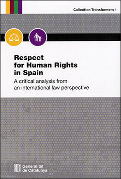 Respect for Human Rights in Spain, de JORDANA SANTIAGO, MIRENTXU | portada del libro