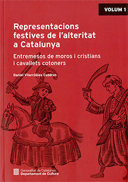 Representacions festives de l'alteritat a Catalunya, de VILARRUBIAS CUADRAS, DANIEL | portada del libro