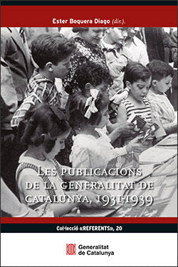 PUBLICACIONS DE LA GENERALITAT DE CATALUNYA, 1931-1939/LES, de LLANAS PONT, MANUEL | portada del libro