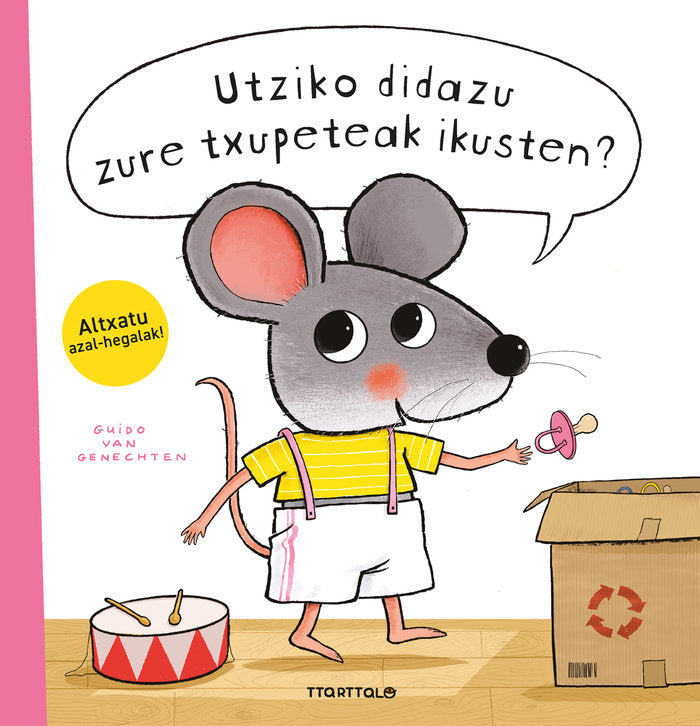 Utziko didazu zure txupeteak ikusten?, de VAN GENECHTEN, GUIDO | portada del libro
