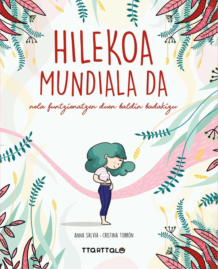 Hilekoa mundiala da, de SALVIA RIBERA, ANNA | portada del libro
