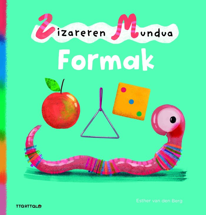 Zizareren mundua. Formak, de VAN DEN BERG, ESTHER | portada del libro
