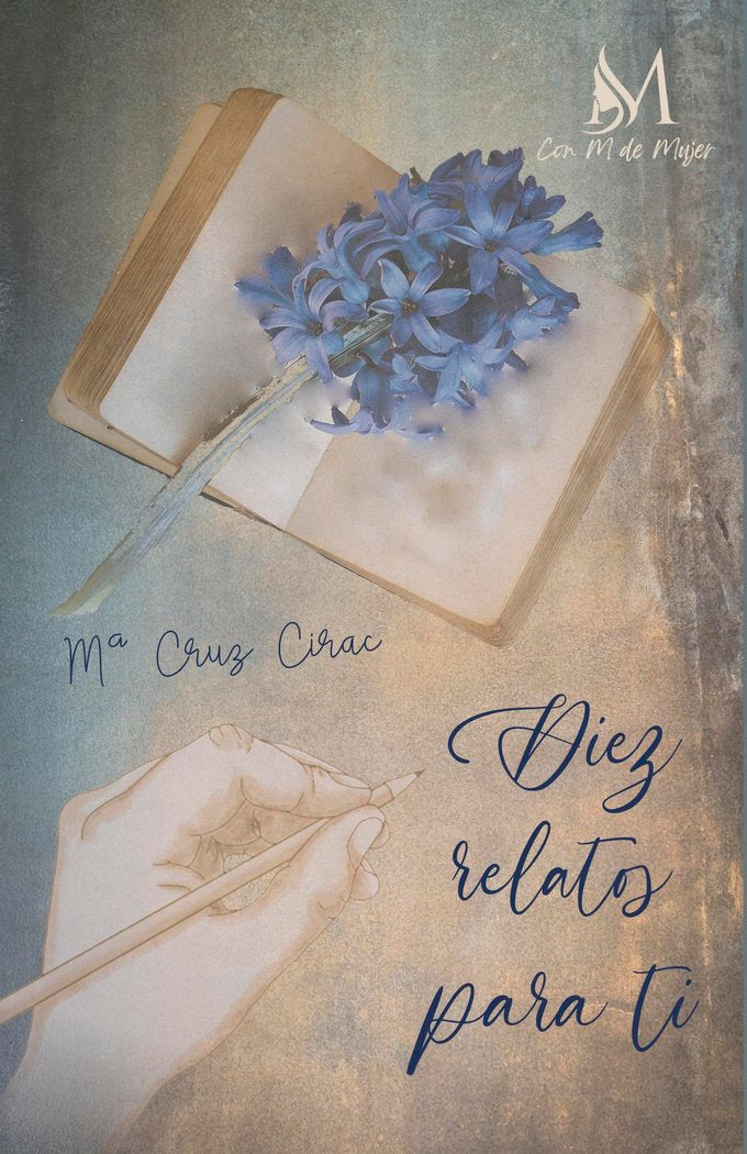 Diez relatos para ti, de Cirac, Mª Cruz | portada del libro