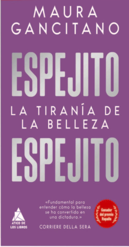 ESPEJITO, ESPEJITO, de GANCITANO, MAURA | portada del libro