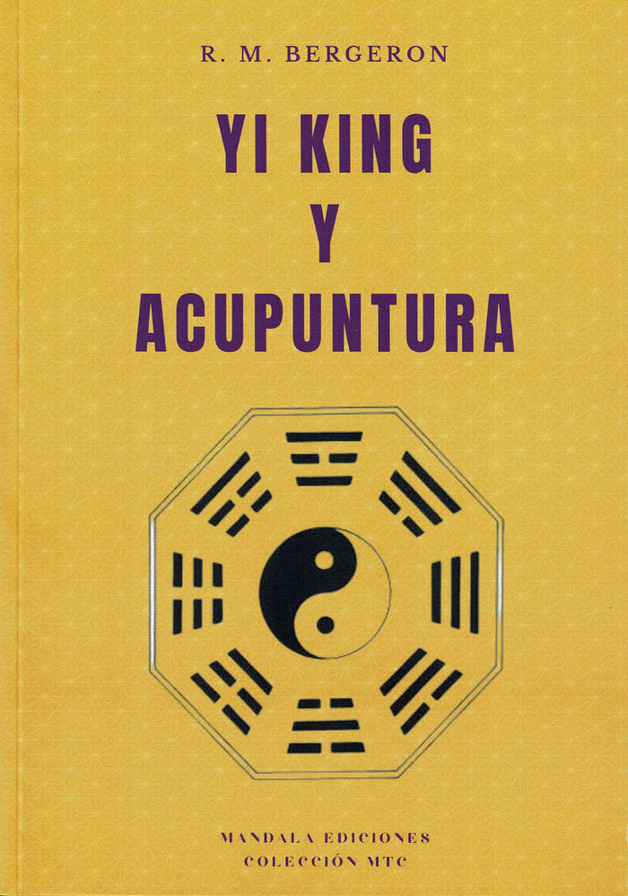 Yi King y Acupuntura, de Bergeron, R. M. | portada del libro