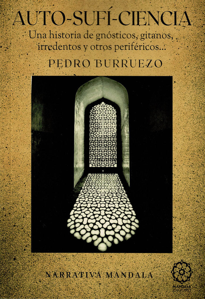 Auto-Sufí-Ciencia, de Burruezo, Pedro | portada del libro