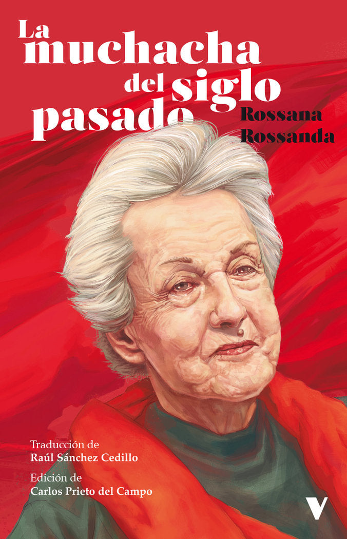 LA MUCHACHA DEL SIGLO PASADO, de ROSSANDA , ROSSANA | portada del libro