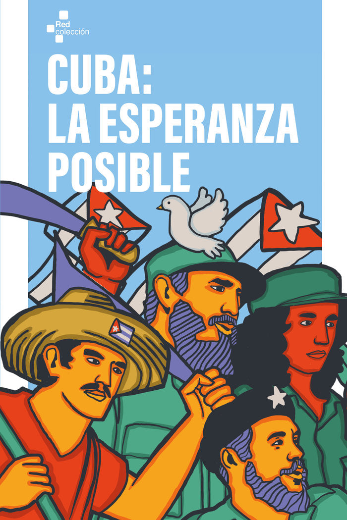 CUBA: LA ESPERANZA POSIBLE, de DIVERSOS AUTORES | portada del libro