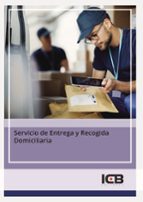 Servicio de Entrega y Recogida Domiciliaria, de Mª DOLORES PEREZ RODRIGUEZ | portada del libro