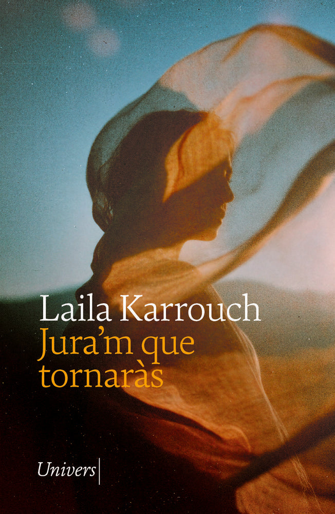 JURA'M QUE TORNARAS, de KARROUCH, LAILA | portada del libro