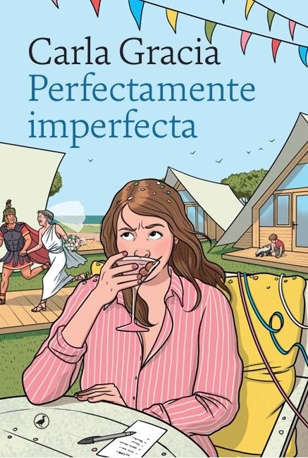 PERFECTAMENTE IMPERFECTA, de , Gracia Mercadé, Carla | portada del libro