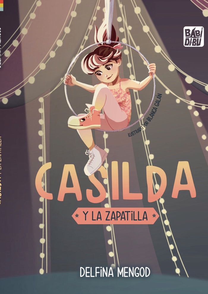 CASILDA Y LA ZAPATILLA, de MENGOD , DELFINA | portada del libro