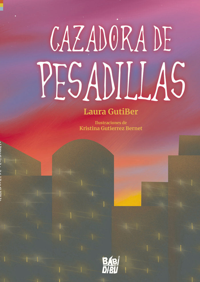 CAZADORA DE PESADILLAS, de GUTIBER, LAURA | portada del libro