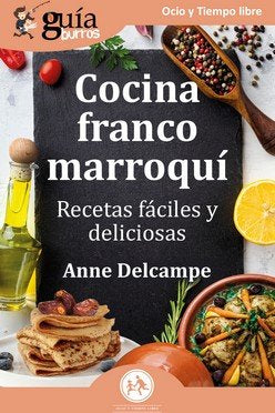 GUIABURROS COCINA FRANTO MARROQUI, de DELCAMPE, ANNE | portada del libro