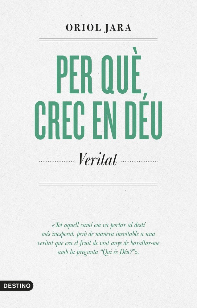 PER QUE CREC EN DEU, de JARA, ORIOL | portada del libro