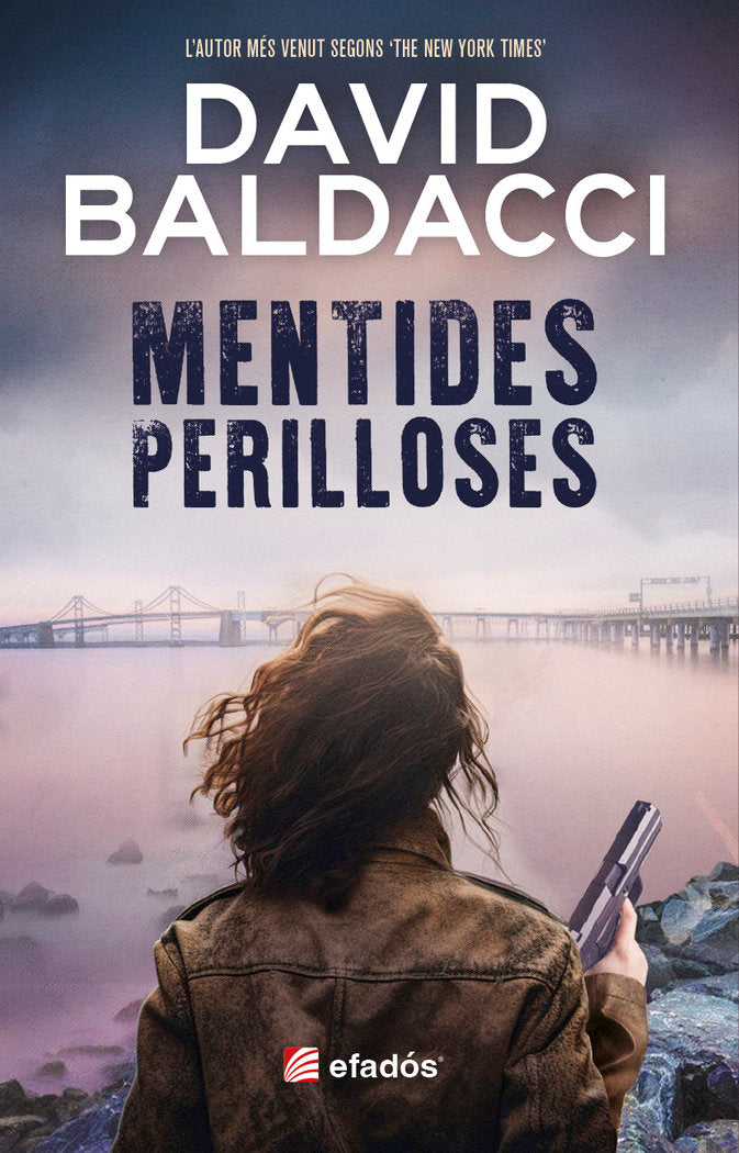 MENTIDES PERILLOSES, de DAVID BALDACCI | portada del libro
