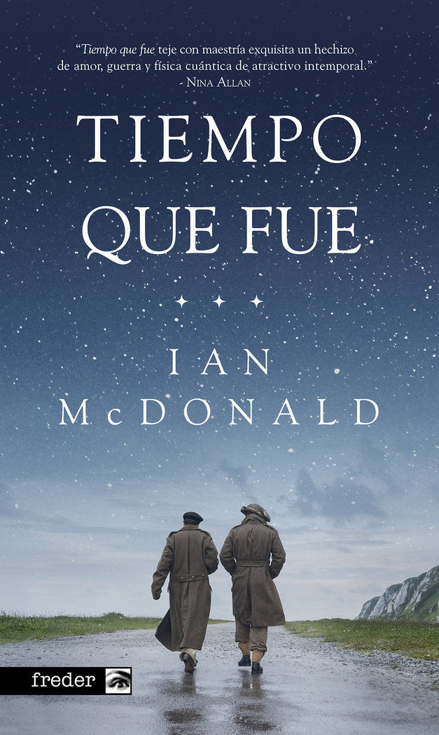 TIEMPO QUE FUE, de MCDONALD, IAN | portada del libro