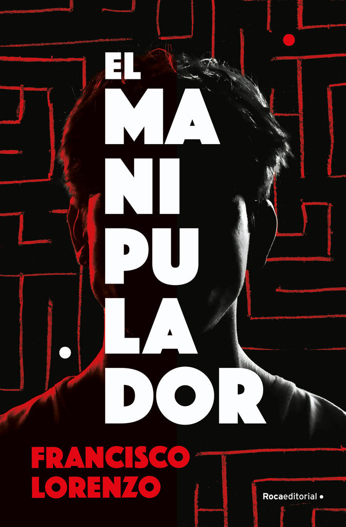 MANIPULADOR, EL (ROCA), de FRANCISCO LORENZO | portada del libro