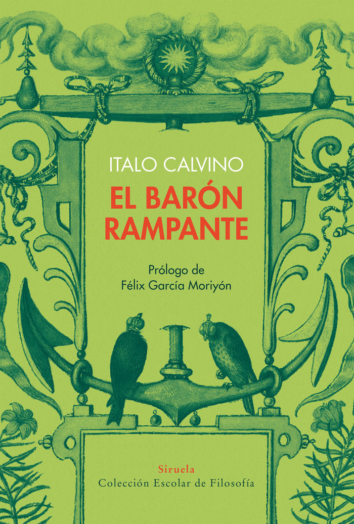 EL BARON RAMPANTE, de CALVINO, ITALO | portada del libro