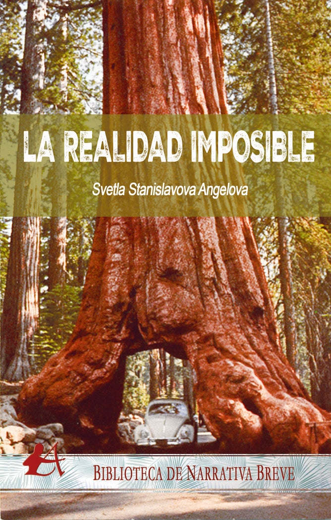 La realidad imposible, de Stanislavova Angelova, Svetla | portada del libro