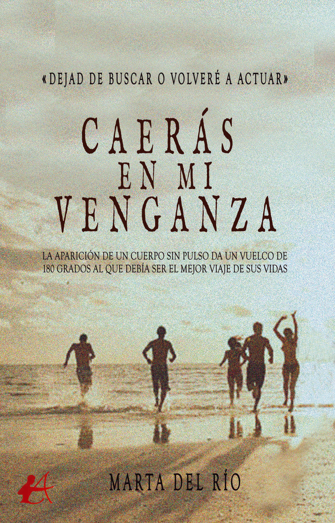 Caerás en mi venganza, de del Río, Marta | portada del libro
