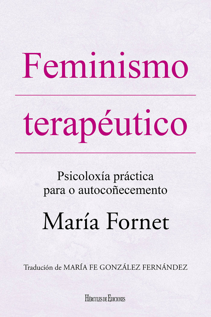 Feminismo terapéutico, de Fornet, María | portada del libro