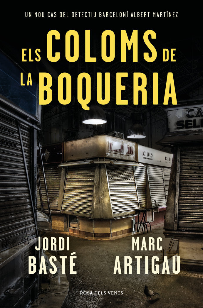 ELS COLOMS DE LA BOQUERIA (DETECTIU ALBERT MARTINEZ 2), de BASTE, JORDI | portada del libro