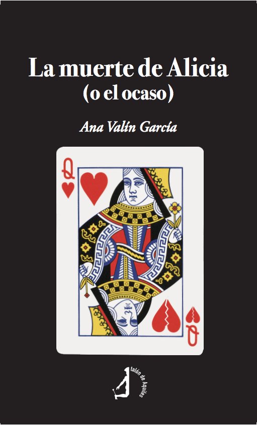 La muerte de Alicia, de VALIN GARCIA, ANA | portada del libro