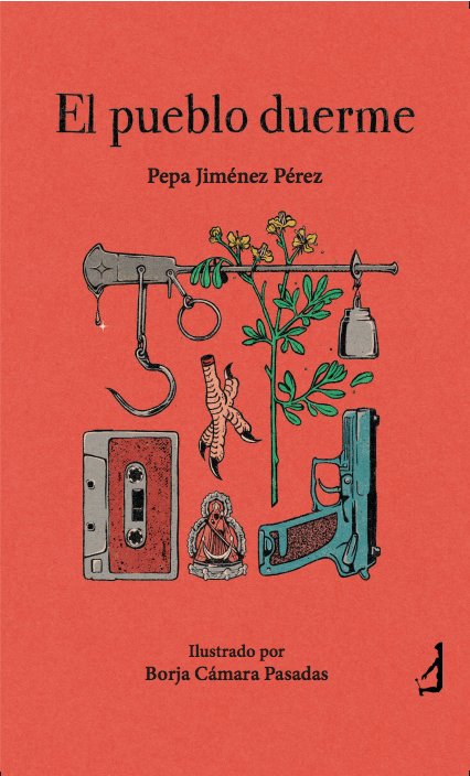 El pueblo duerme, de JIMENEZ PEREZ, PEPA | portada del libro