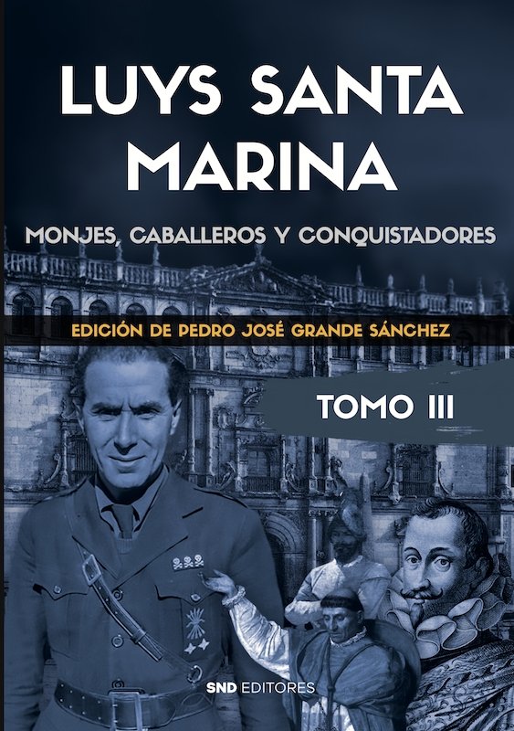 Luys Santamarina. Obras. Tomo III, de GRANDE SANCHEZ, PEDRO JOSE | portada del libro