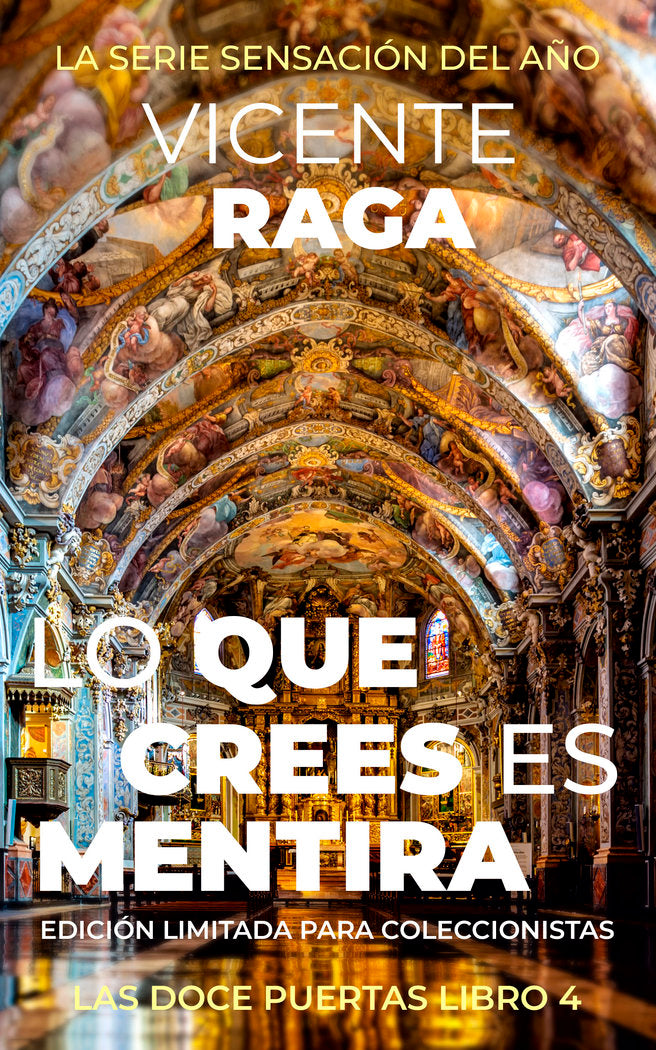 Lo que crees es mentira, de Raga, Vicente | portada del libro